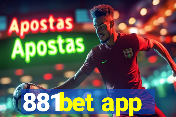 881bet app